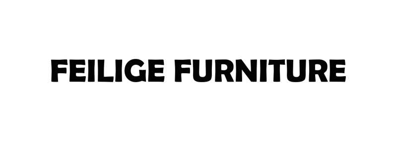 FEILIGE FURNITURE